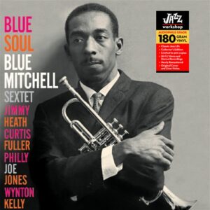 Blue Mitchell - "Blue Soul" (AUDIOPHILE 180 GR. HQ VINYL)
