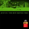 Roy Haynes - "Just Us" (AUDIOPHILE 180 GR. HQ VINYL)