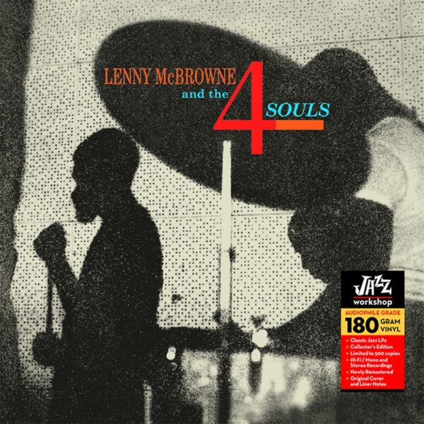 Lenny McBrowne - "Lenny McBrowne And The 4 Souls" (AUDIOPHILE 180 GR. HQ VINYL)