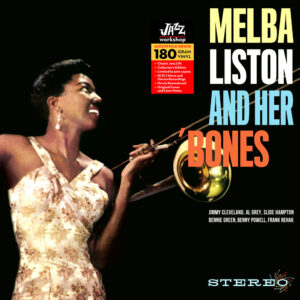 Melba Liston - "Melba Liston And Her 'Bones" (AUDIOPHILE 180 GR. HQ VINYL)