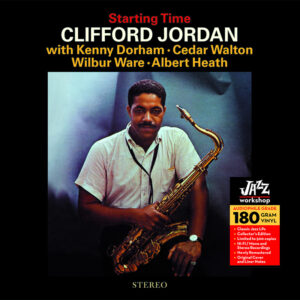 Clifford Jordan - "Starting Time" (AUDIOPHILE 180 GR. HQ VINYL)