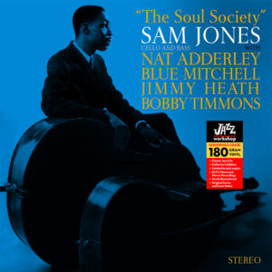 Sam Jones - "The Soul Society" (AUDIOPHILE 180 GR. HQ VINYL)