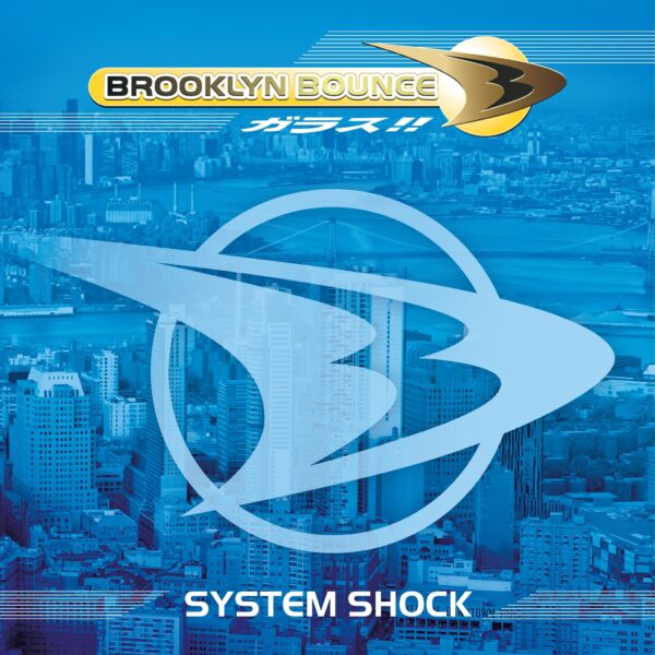 "Brooklyn Bounce" — "System Shock (The Lost Album 1999)" (2006/2023) (2LP Limited Blue Vinyl) - Image 3