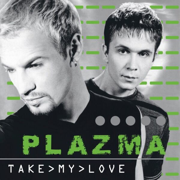 "Plazma" — "Take My Love" (2000/2024) (Black Vinyl) - Image 2