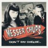 "Messer Chups" — "Don’t Say Cheese"(2020/2024) (Limited Orange Vinyl) - Image 3