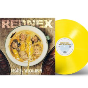 "Rednex" — "Sex & Violins"(1995/2025) (Limited Yellow Vinyl)