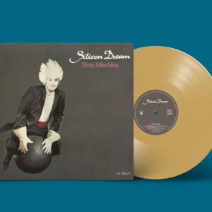 "Silicon Dream" — "Time Machine"(1988/2022) (Gold Vinyl)