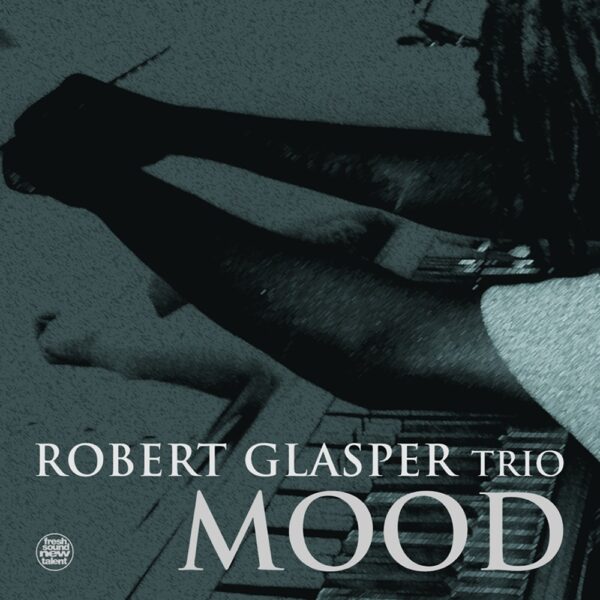 Robert Glasper - "Mood" (2-LP SET · AUDIOPHILE 180 GR. VINYL) GATEFOLD